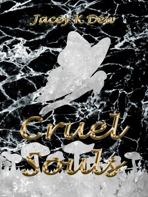 cover image of Cruel Souls